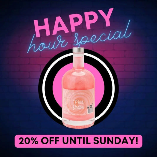HAPPY HOUR WEDNESDAYS! 20% OFF PINK VODKA!